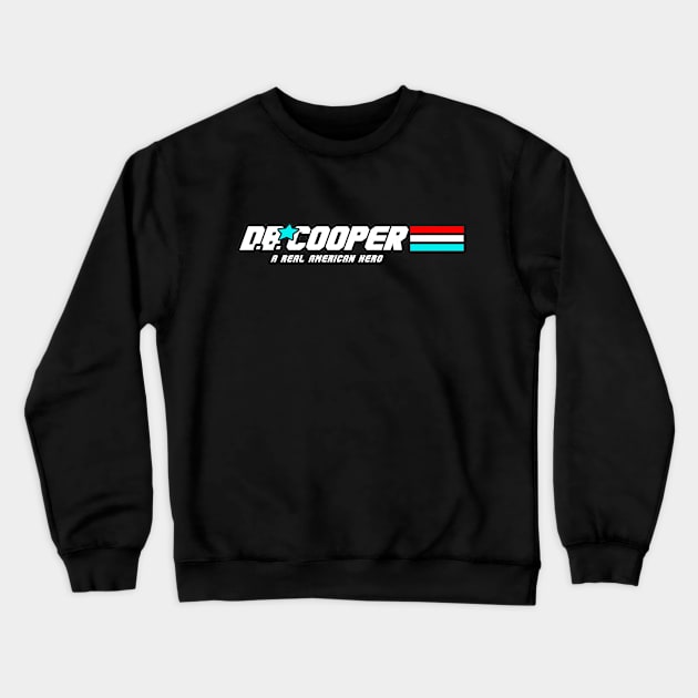 D.B. Cooper: A Real American Hero Crewneck Sweatshirt by Third Quarter Run